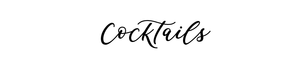 Cocktails