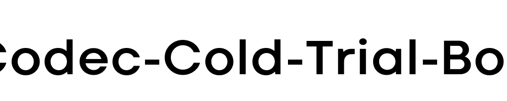 Codec-Cold-Trial-Bold