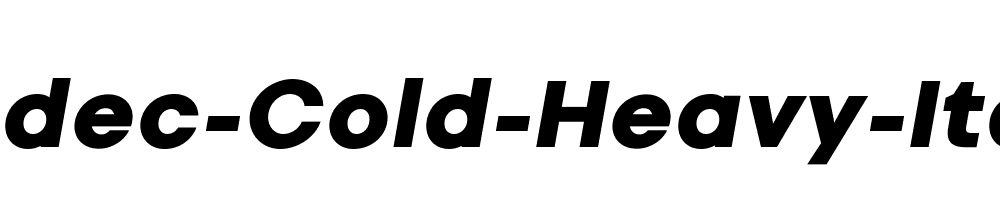 Codec-Cold-Heavy-Italic