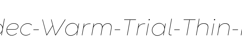 Codec-Warm-Trial-Thin-Italic