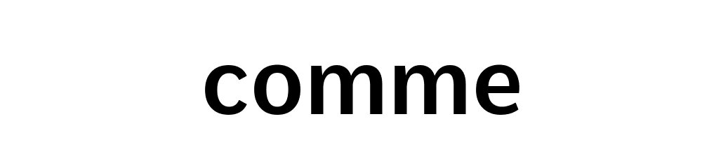 Comme