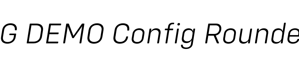  DEMO Config Rounded Light Italic