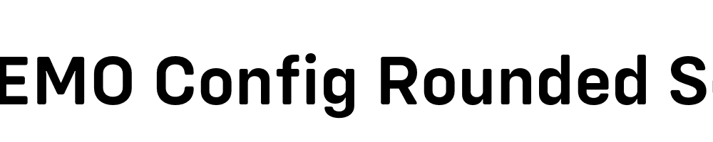  DEMO Config Rounded SemiBold Regular