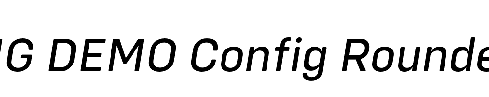  DEMO Config Rounded Text Italic