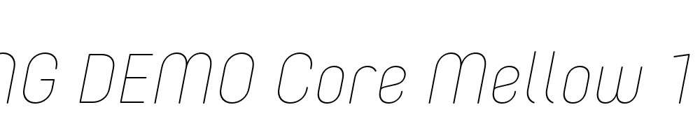  DEMO Core Mellow 15 Thin Italic