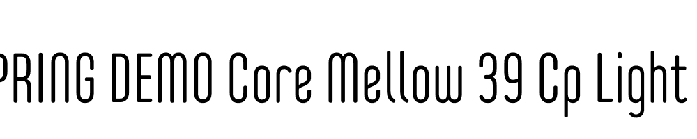  DEMO Core Mellow 39 Cp Light Regular