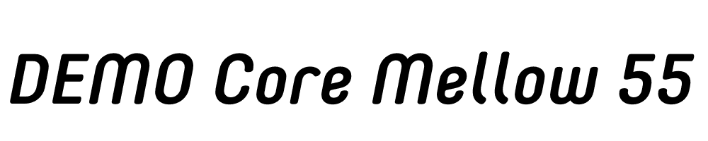  DEMO Core Mellow 55 Medium Italic