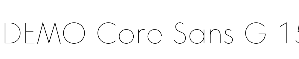  DEMO Core Sans G 15 Thin Regular