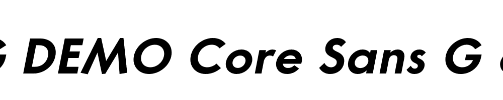  DEMO Core Sans G 65 Bold Italic