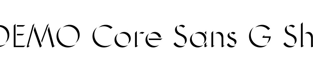  DEMO Core Sans G Shadow Regular