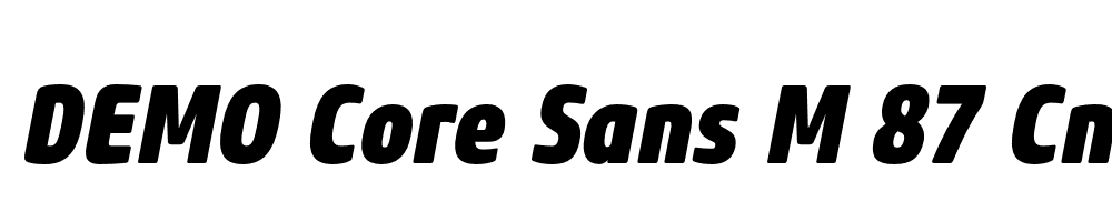  DEMO Core Sans M 87 Cn Heavy Italic