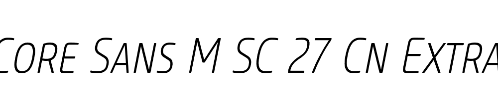  DEMO Core Sans M SC 27 Cn ExtraLight Italic