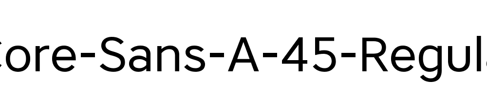 Core-Sans-A-45-Regular