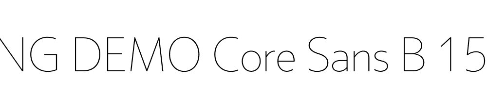  DEMO Core Sans B 15 Thin Regular