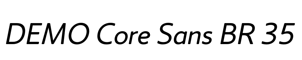  DEMO Core Sans BR 35 Regular Regular