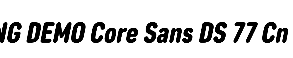  DEMO Core Sans DS 77 Cn Black Italic