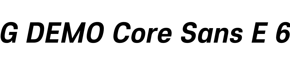  DEMO Core Sans E 65 Bold Italic