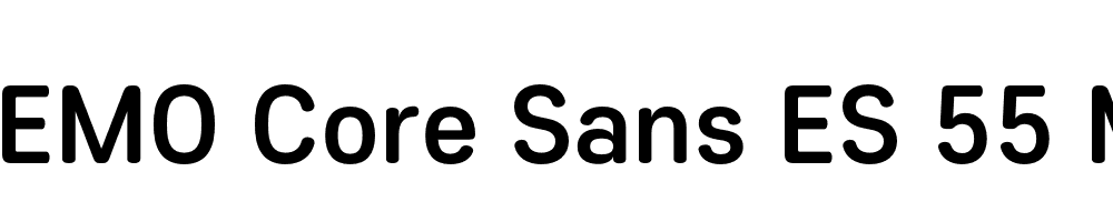  DEMO Core Sans ES 55 Medium Regular