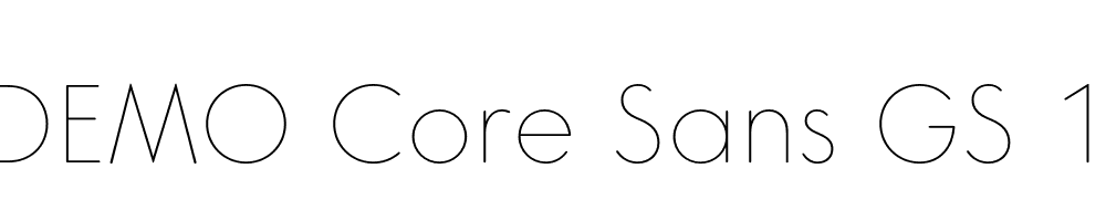  DEMO Core Sans GS 15 Thin Regular