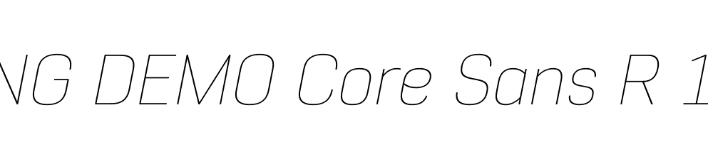  DEMO Core Sans R 15 Thin Italic