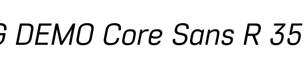  DEMO Core Sans R 35 Regular Italic