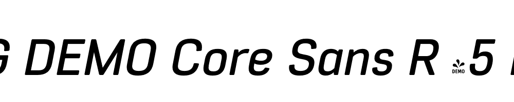  DEMO Core Sans R 45 Medium Italic