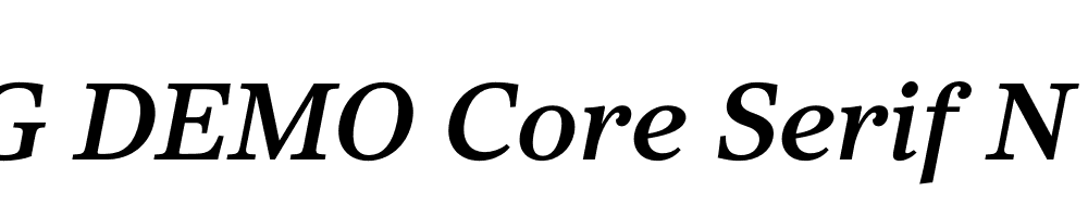  DEMO Core Serif N 55 Bold Italic