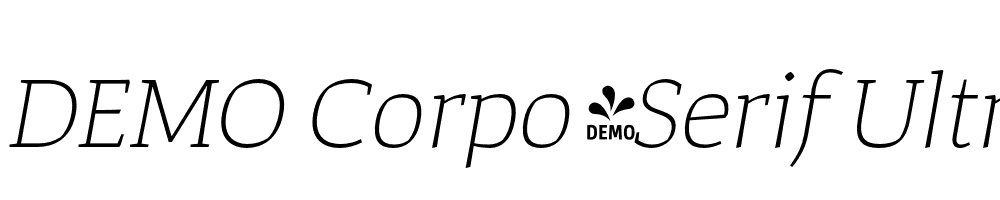  DEMO Corpo_Serif Ultra_Light Italic