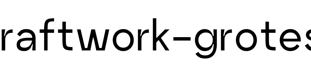 Craftwork Grotesk