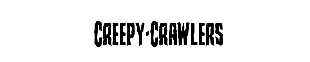 Creepy-Crawlers