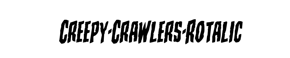 Creepy-Crawlers-Rotalic