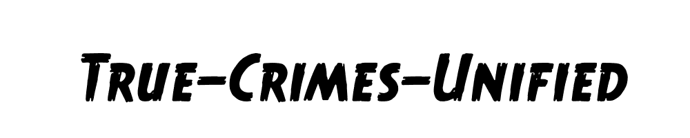 True-Crimes-Unified