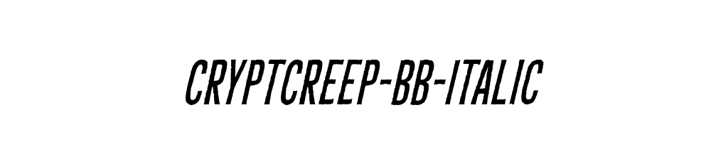 CryptCreep-BB-Italic