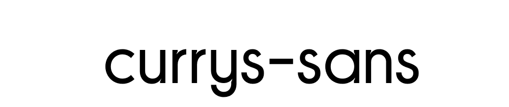 Currys Sans