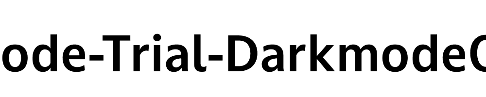 Darkmode-Trial-DarkmodeOn-Bold