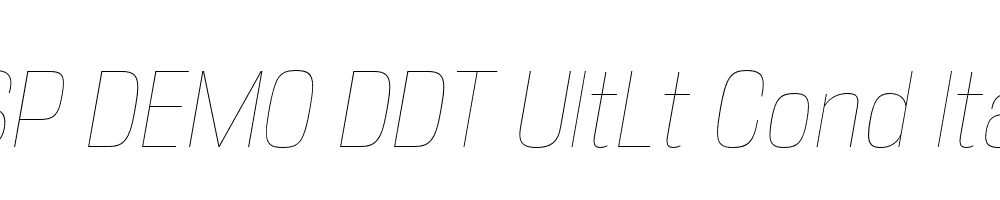 FSP DEMO DDT UltLt Cond Italic