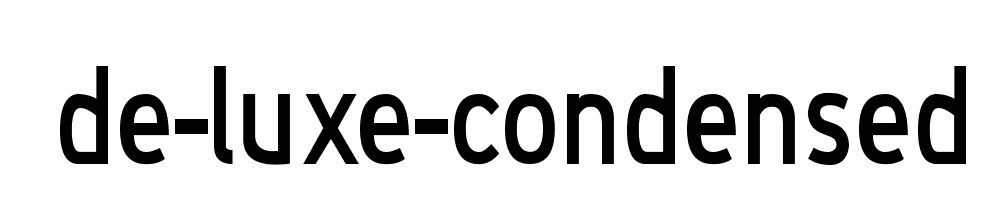 De Luxe Condensed