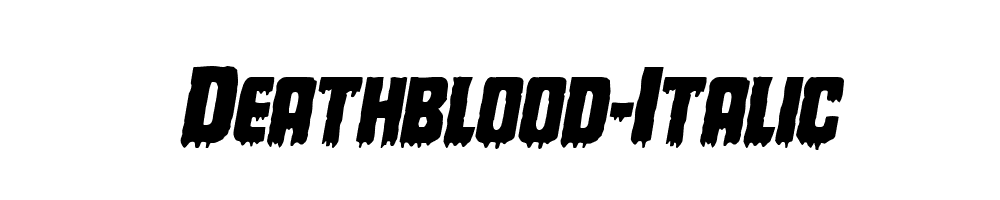 Deathblood-Italic