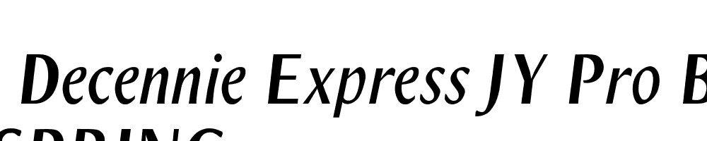  DEMO Decennie Express JY Pro Bold Italic