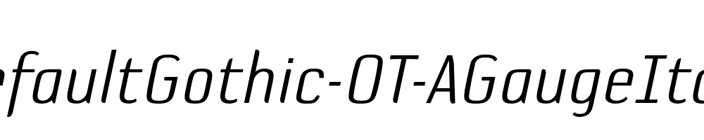 DefaultGothic-OT-AGaugeItalic