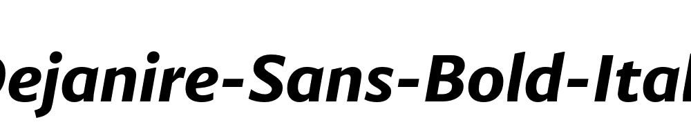 Dejanire-Sans-Bold-Italic