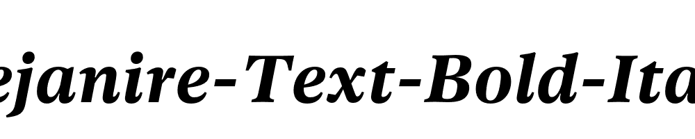 Dejanire-Text-Bold-Italic