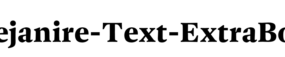 Dejanire-Text-ExtraBold