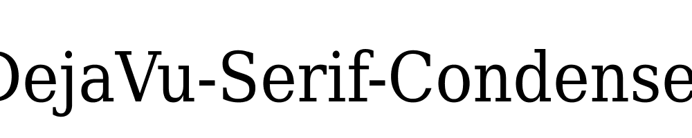 DejaVu-Serif-Condensed