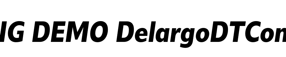  DEMO DelargoDTCond Bold Italic