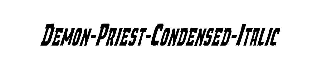 Demon-Priest-Condensed-Italic