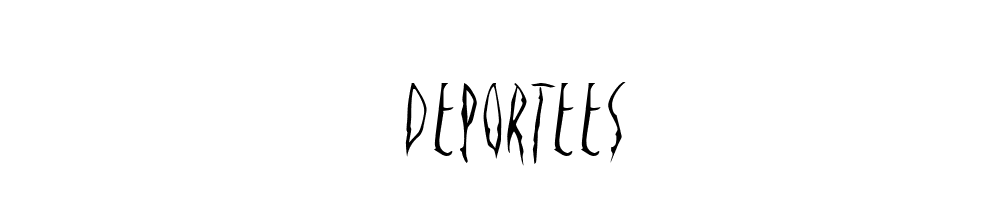 Deportees