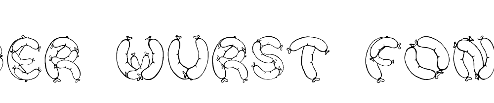 Der Wurst Font