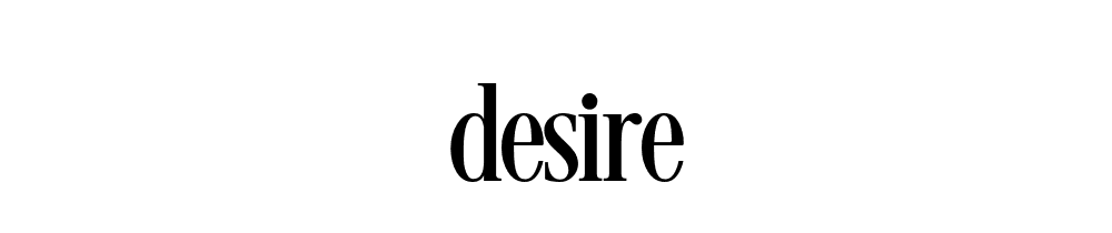 Desire