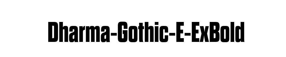 Dharma-Gothic-E-ExBold